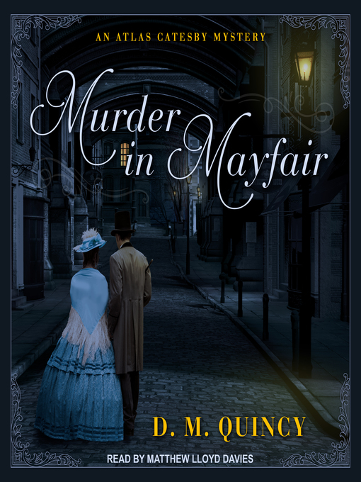 Title details for Murder in Mayfair by D.M. Quincy - Available